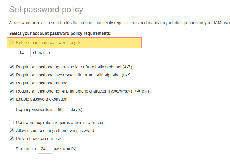 Minimum requirements when creating a password for your account